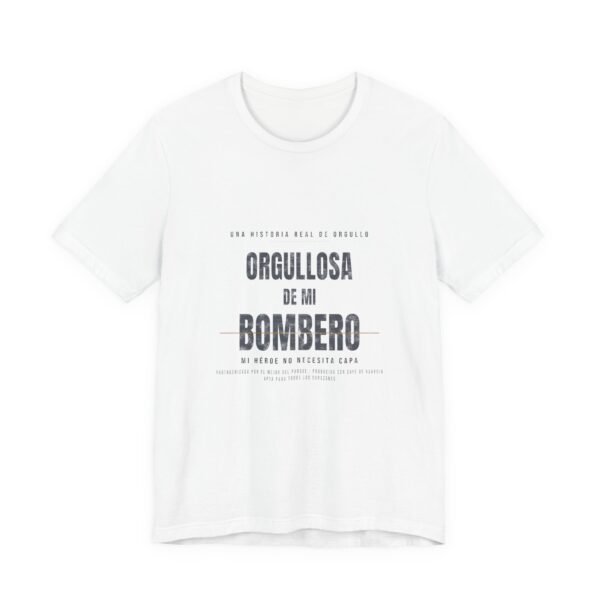 Orgullosa De Mi Bombero | Camiseta | Madrugadas S.L.