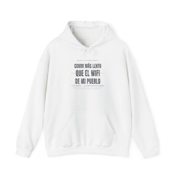 Corro Más Lento Que El Wifi De Mi Pueblo | Sudadera Capucha | Madrugadas S.L.